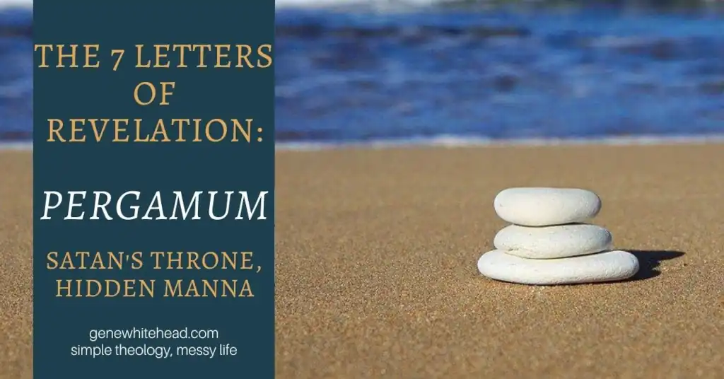 7 letters to 7 churches of Revelation  Pergamum